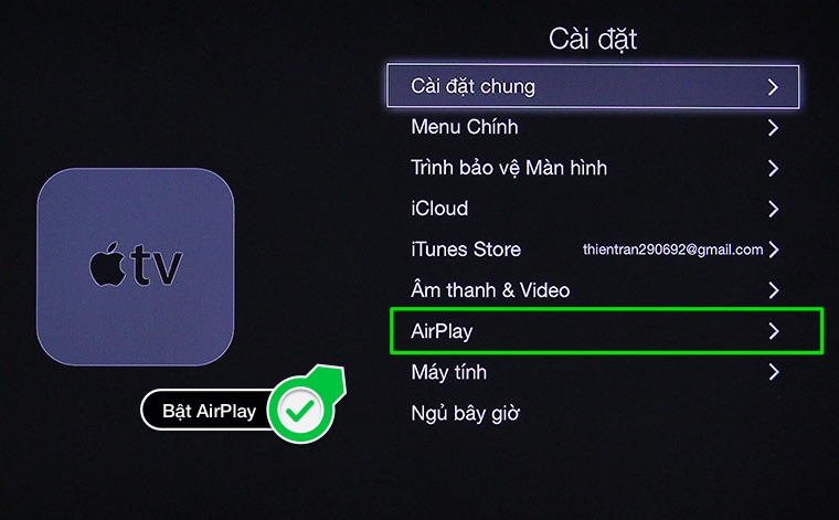 Bật AirPlay của Apple TV lên Bật AirPlay của Apple TV lên